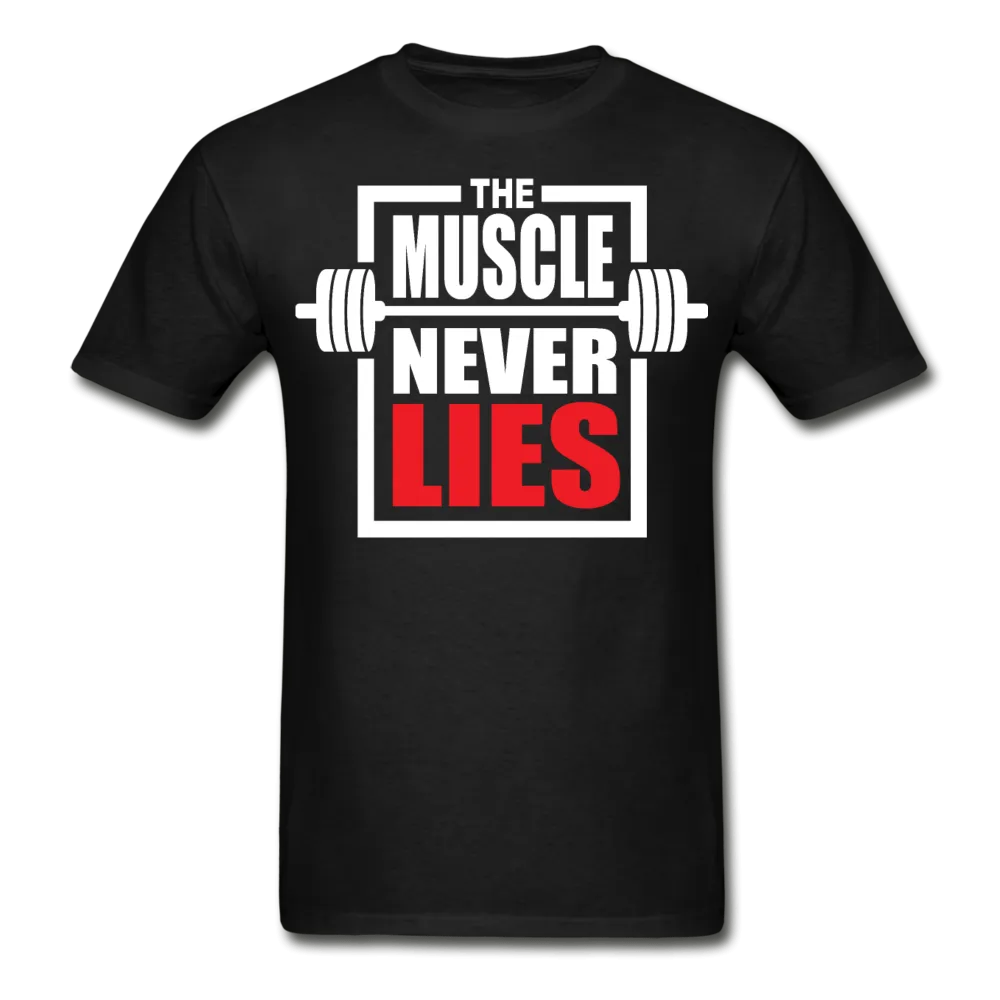 The Muscle Never Lies T-Shirt